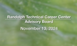 Randolph Technical Career Center School Board - November 13, 2024 [RTCC]