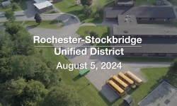 Rochester-Stockbridge Unified District - August 5, 2024 [RSUD]