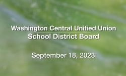 Washington Central Unified Union School District - September 18, 2023 [WCUUSDB]