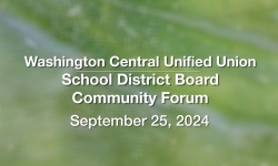 Washington Central Unified Union School District - Community Forum September 25, 2024 [WCUUSDB]