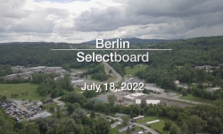 Berlin Selectboard - July 18, 2022