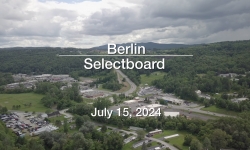 Berlin Selectboard - July 15, 2024 [BNS]