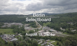 Berlin Selectboard - August 19, 2024 [BNS]