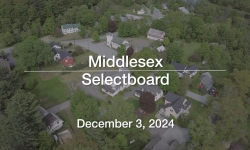 Middlesex Selectboard - December 3, 2024 [MSB]