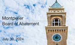 Montpelier Board of Abatement - July 30, 2024 [MBA]