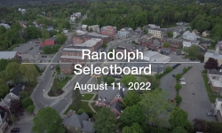 Randolph Selectboard - August 11, 2022