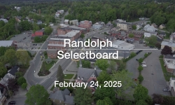 Randolph Selectboard - February 24, 2025 [RS]