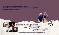 Student Compositions in Concert LIVE 9/29/2024 at 4:00PM