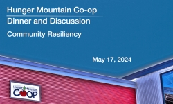 Hunger Mountain Coop - Dinner and Discussion: Community Resiliency 5/17/2024