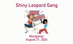 Shiny Leopard Gang - Jock Jams, Montpelier 8/31/2024