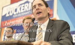 Lt. Governor Events - Racial Equity in Vermont's Public Schools 9/15/18