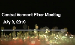 Central Vermont Fiber - July 9, 2019