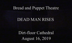 Bread & Puppet - Dead Man Rises