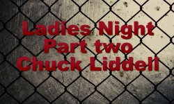 Octagon St. Laveau - Ladies Night Part 2 Chuck Liddell