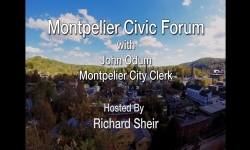 Montpelier Civic Forum - John Odum, Montpelier City Clerk