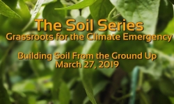 The Soil Series - Building Soil from the Ground Up