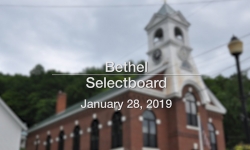 Bethel Selectboard - January 28, 2019