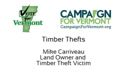 Vote for Vermont: Timber Theft, Mike Carriveau