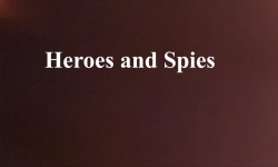 Celluloid Mirror - Heroes and Spies