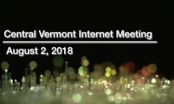 Central Vermont Internet - August 2, 2018