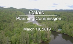 Calais Planning Commission - Special Meeting - March 19, 2019