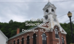 Bethel Selectboard - December 10, 2018