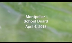 Montpelier School Board - April 4, 2018