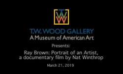 T.W. Wood Gallery - Ray Brown: Portrait of an Artist