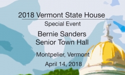 VT State House Special Event - Bernie Sanders Senior Town Hall