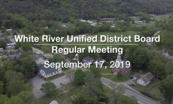 White River Unified District Board - September 17, 2019