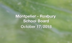 Montpelier - Roxbury School Board - October 17, 2018