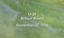 U-32 School Board - September 26, 2018