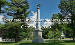 Rochester Library Candidates Forum - October 9, 2018