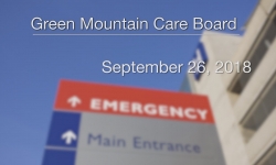 Green Mountain Care Board - September 26, 2018