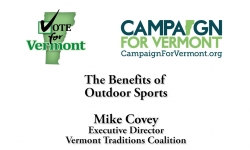 Vote for Vermont: Benefits of Outdoor Sports, Mike Covey 2 of 2