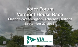 Voter Forum - Vermont House Race - Orange-Washington-Addison District 9/23/18