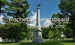 Rochester Selectboard - September 9, 2019