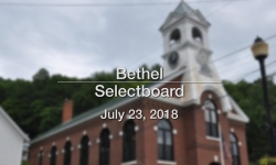 Bethel Selectboard - July 23, 2018