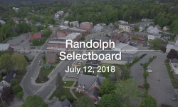 Randolph Selectboard - July 12, 2018