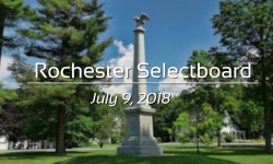 Rochester Selectboard - July 9, 2018