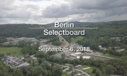 Berlin Selectboard - September 6, 2018 [BNS]