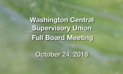 Washington Central Supervisory Union - Full Board Meeting 10/24/18