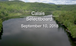 Calais Selectboard - September 10, 2018