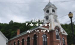 Bethel Selectboard - April 23, 2018