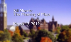 Osher Lifelong Learning Institute - Bill Morris: The Meaning of Maps