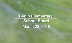 Berlin Elementary School Board - March 28, 2018