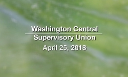 Washington Central Supervisory Union - Executive Committee Meeting 4/25/18