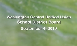 Washington Central Unified Union School District - September 4, 2019