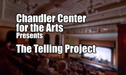 Chandler Center for the Arts Presents - The Telling Project