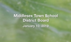 Middlesex Town School District Board - January 10, 2019